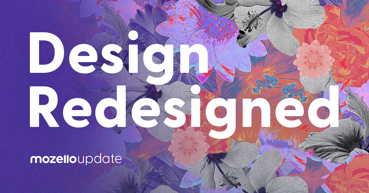 Mozello update: Design - redesigned & improved